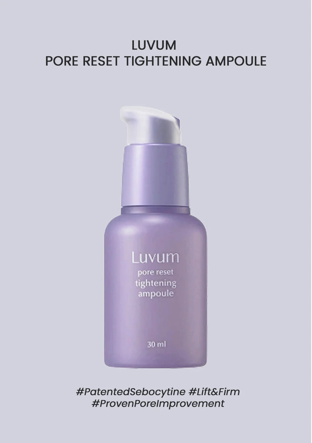 Luvum - Pore Reset Tightening Ampoule 30ml